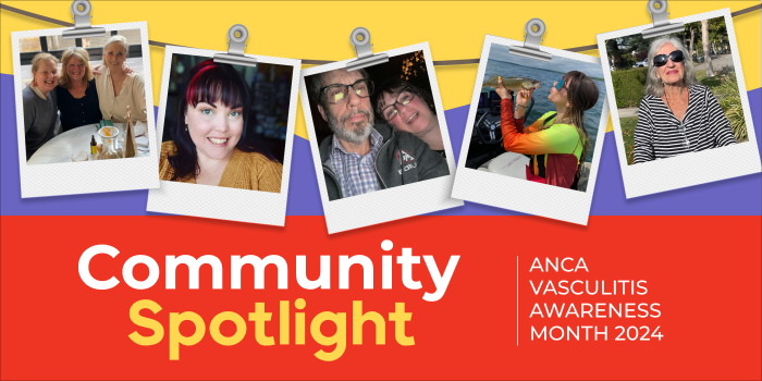 Five photos showing people affected by ANCA vasculitis, who are sharing their real-life stories during ANCA Vasculitis Awareness Month, are hung with clips on a string above the words 'Community Spotlight.'
